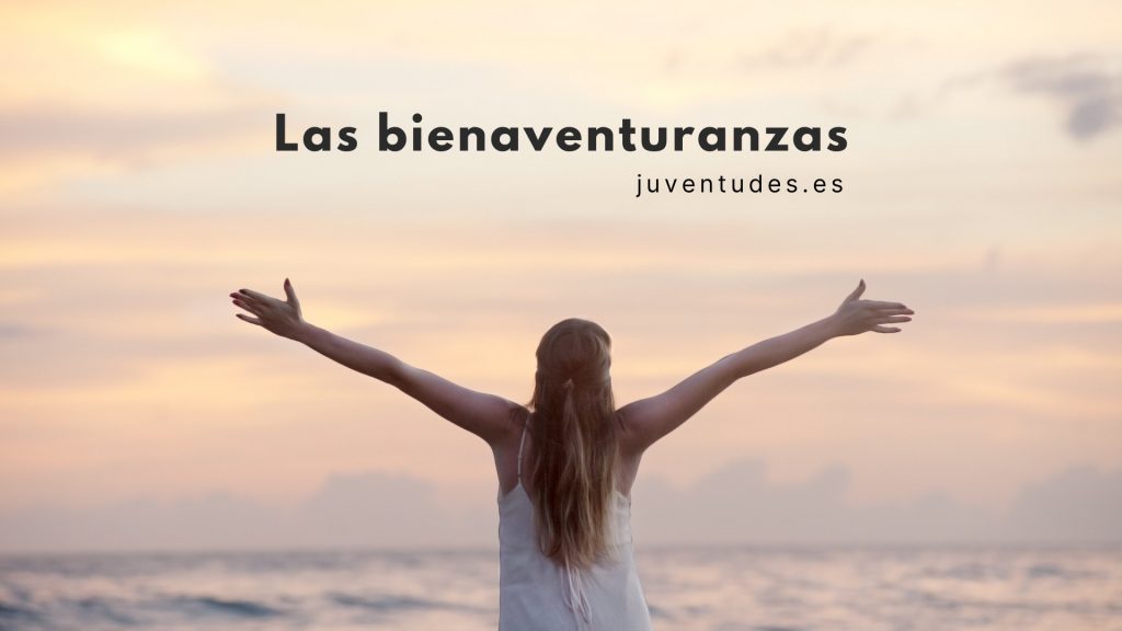 Las bienaventuranzas en la biblia